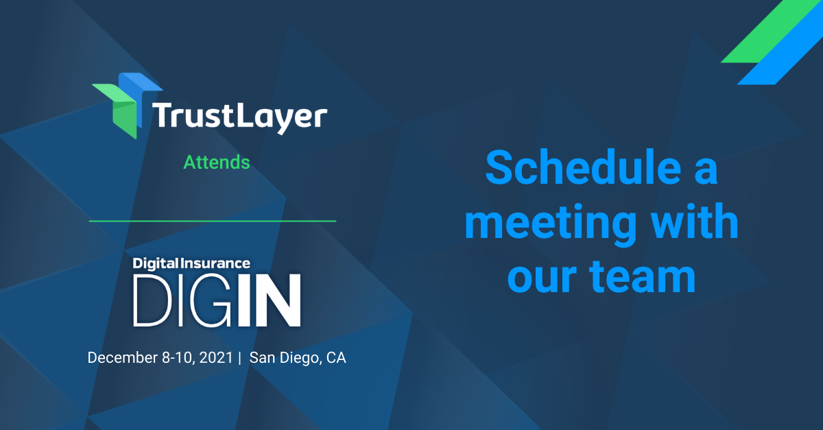 TrustLayer at DIGIN 2021